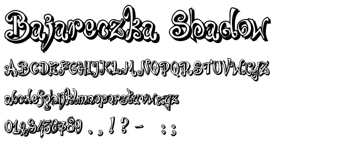 Bajareczka Shadow font